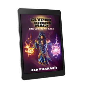 Glyphx the Urban Mage: The Coming of Mage - eBook